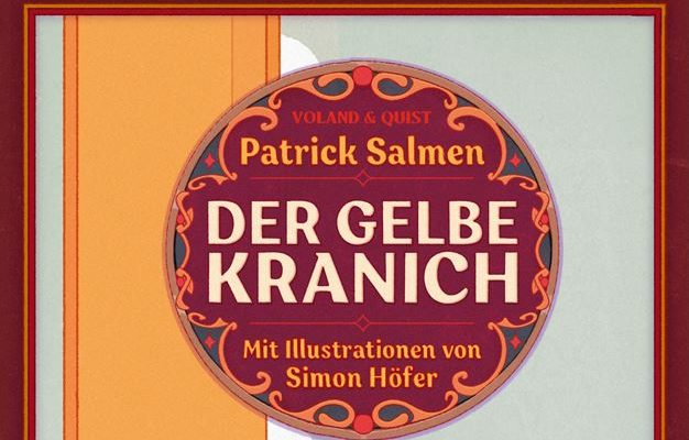 Patrick Salmen - Der gelbe Kranich